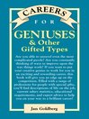 Careers for Geniuses & Other Gifted Types